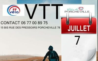 Dimanche 7 juillet 2024 Ronde VTT Porcheville