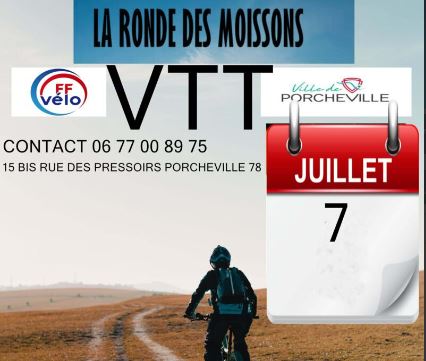 Dimanche 7 juillet 2024 Ronde VTT Porcheville